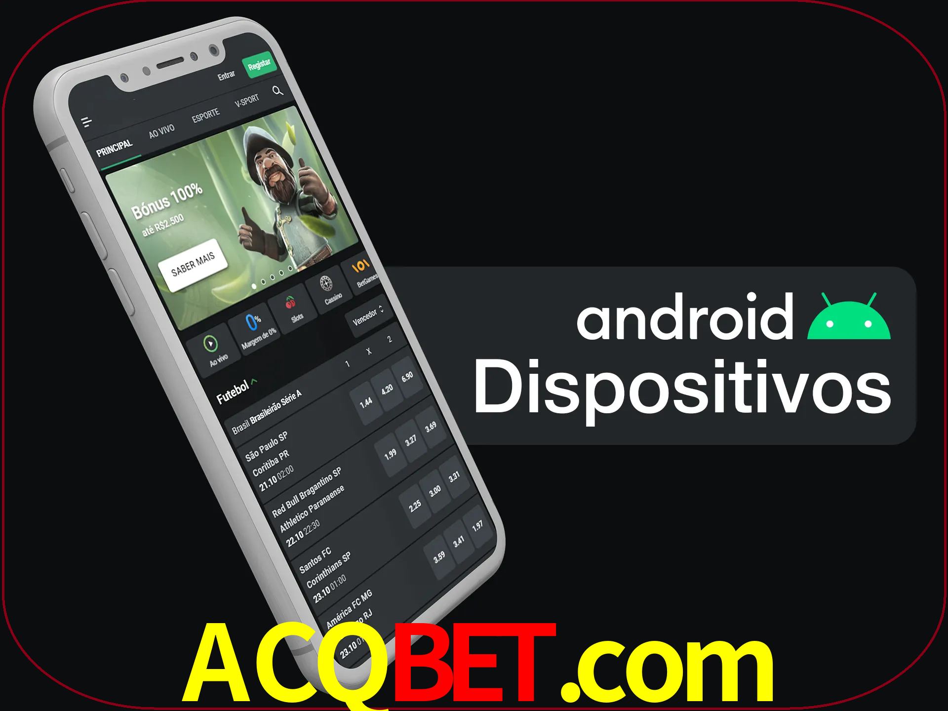 O aplicativo suporta a maioria de todos os dispositivos Android.