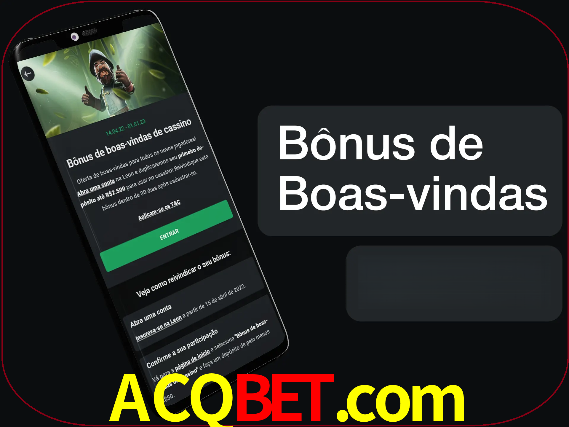 Não se esqueça de usar o bônus de boas-vindas.